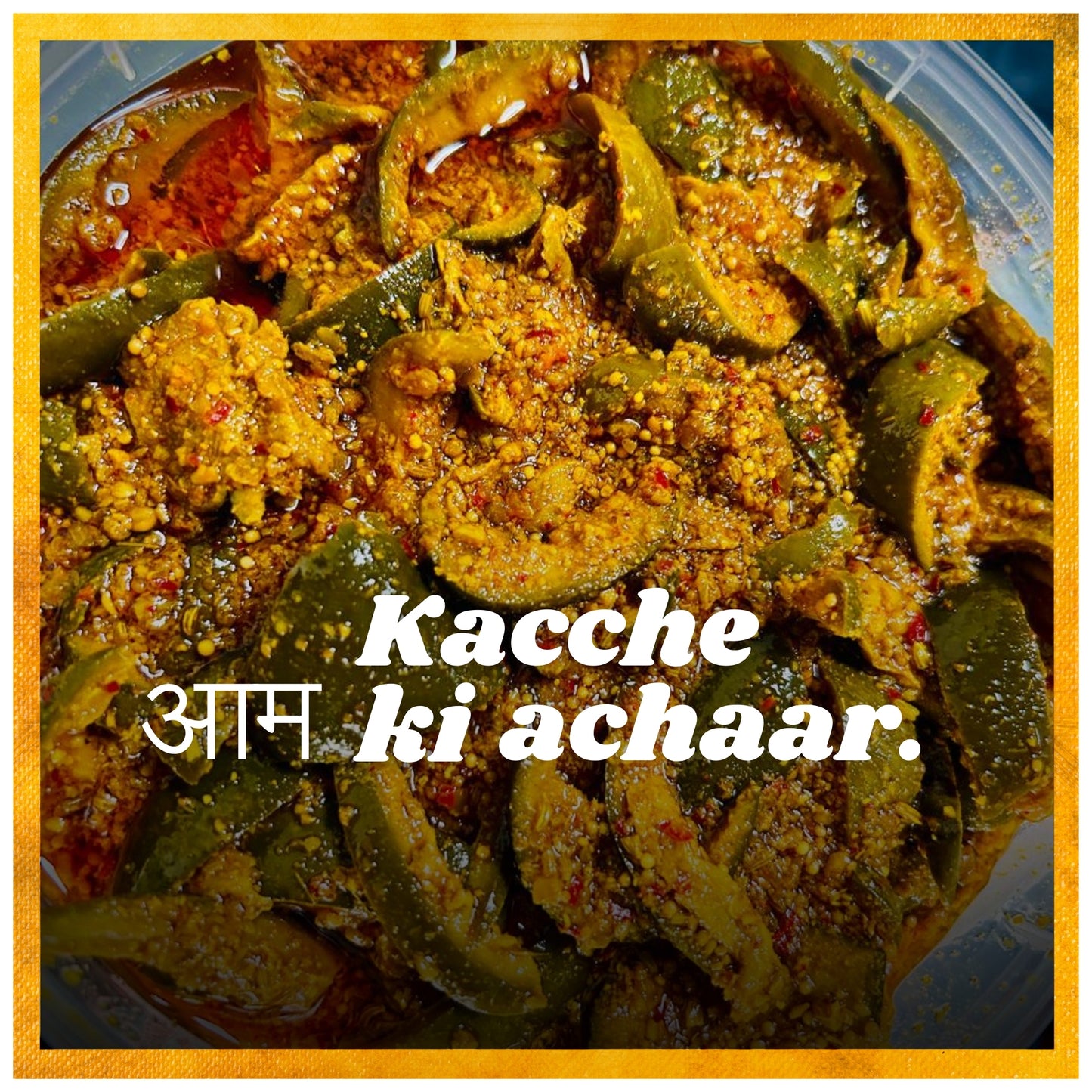 Mango Pickle (Naani maa ki recipe)